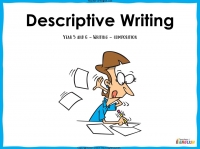 Descriptive Writing - Year 5 and 6